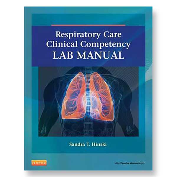Resp Care Clinical Competency Lab Manual